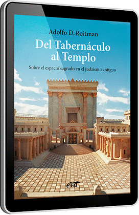 DEL TABERNACULO AL TEMPLO