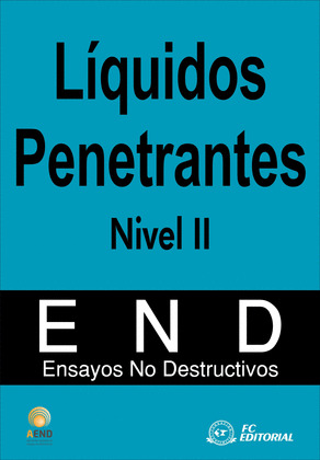 (NIVEL II) LIQUIDOS PENETRANTES, ENSAYOS NO DESTRUCTIVOS