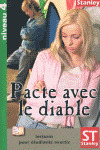 (N.4).PACTE AVEC LE DIABLE.(LECTURES POUR ETUDIANTS AVERTIS)