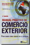 2ºED MANUAL PRACTICO COMERCIO EXTERIOR PARA SABER VENDER