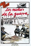 NIŸOS DE LA GUERRA, LOS/30