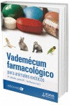 VADEMECUM FARMACOLOGICO PARA ANIMALES EXÓTICOS