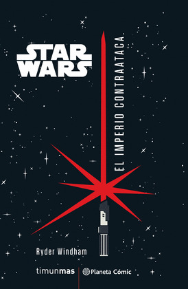 STAR WARS: EL IMPERIO CONTRAATACA (NOVELA)