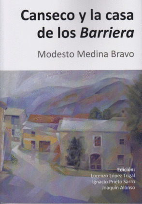 CANSECO Y LA CASA DE LOS BARRIERA