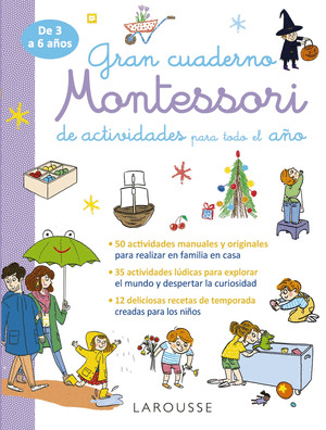 GRAN CUADERNO MONTESSORI DE ACTIVIDADES PARA TODO EL AÑO (DE 3 A 6 AÑOS)