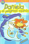 DANIELA Y EL PELIGROSO TIBURON