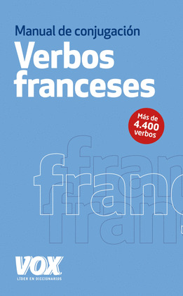 VERBOS FRANCESES. MANUAL DE CONJUGACION