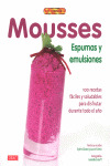 MOUSSES, ESPUMAS Y EMULSIONES