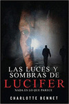 LUCES Y SOMBRAS DE LUCIFER, LAS