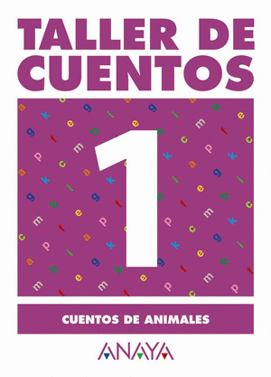 TALLER DE CUENTOS Nº1 CUENTOS DE ANIMALES