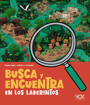 BUSCA Y ENCUENTRA: EN LOS LABERINTOS