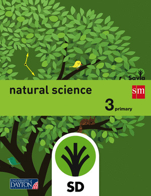 SAVIA, NATURAL SCIENCE, 3 EDUCACIÓN PRIMARIA. TEACHER'S BOOK