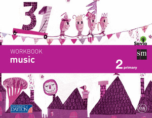 MUSIC. 2 PRIMARY. SAVIA. WORKBOOK