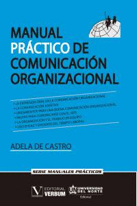 MANUAL PRACTICO DE COMUNICACION ORGANIZACIONAL