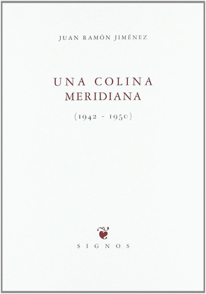 UNA COLINA MERIDIANA (1942-1950)