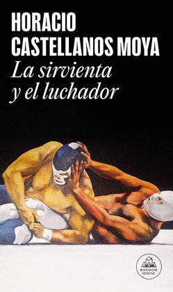 SIRVIENTA Y EL LUCHADOR, LA