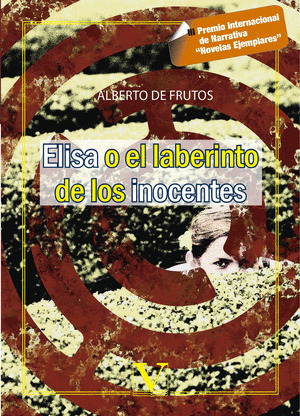 ELISA O EL LABERINTO DE LOS INOCENTES