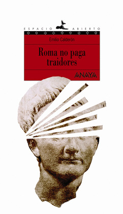 ROMA NO PAGA A TRAIDORES