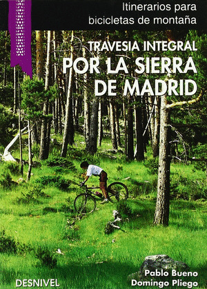 TRAVESIA INTEGRAL POR LA SIERRA DE MADRID