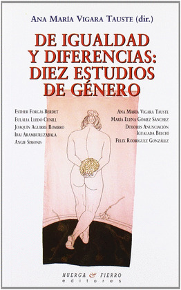 DE IGUALDAD Y DIFERENCIAS: DIEZ ESTUDIOS DE GENERO