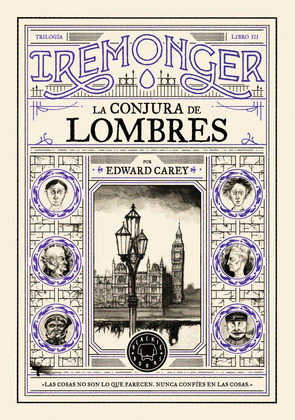 CONJURA DE LOMBRES, LA (TRILOGIA IREMONGER 3)