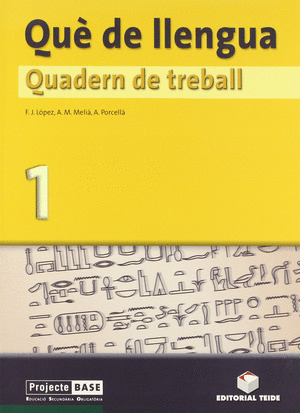 (VALENCIA).QUE DE LLENGUA 1.(QUADERN TREBALL)