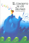 CONCIERTO DE LOS DELFINES, EL