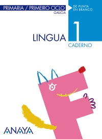 LINGUA, 1º PRIMARIA, CADERNO. DE PUNTA EN BRANCO