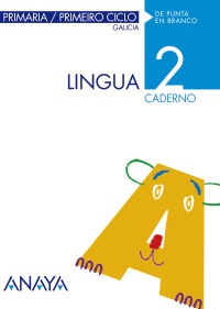 DE PUNTA EN BRANCO, LINGUA, 2º PRIMARIA, CADERNO
