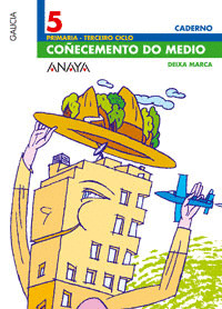 COÑECEMENTO DO MEDIO, 5º PRIMARIA, CADERNO. DEIXA MARCA