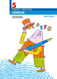 LENGUA 5º PRIMARIA. DEJA HUELLA (2006)