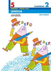 CUADERNO LENGUA, 5º PRIMARIA, CUADERNO 2. DEJA HUELLA