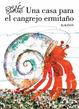 CASA PARA EL CANGREJO ERMITAÑO, UNA