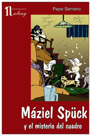 MAZIEL SPÜCK Y EL MISTERIO DEL CUADRO