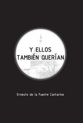 Y ELLOS TAMBIEN QUERIAN