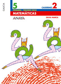 DEIXA MARCA, MATEMÁTICAS, 5 EDUCACIÓN PRIMARIA, 3 CICLO (GALICIA).  CADERNO 2