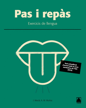 PAS I REPÀS. 150 EXERICIS DE LLENGUA 2. BATXILLERAT