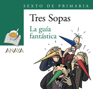 TRES SOPAS: LA GUÍA FANTÁSTICA, 6 EDUCACIÓN PRIMARIA