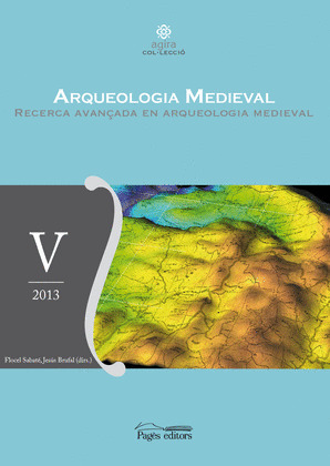 ARQUEOLOGIA MEDIEVAL V