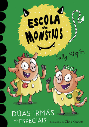 ESCOLA DE MONSTROS: DÚAS IRMÁS MOI ESPECIAIS
