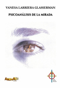 PSICOANÁLISIS DE LA MIRADA