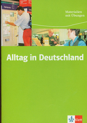 ALLTAG IN DEUTSCHLAND