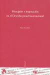 PRINCIPIOS E IMPUTACION EN EL DERECHO PENAL INTERNACIONAL