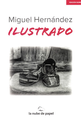MIGUEL HERNÁNDEZ ILUSTRADO