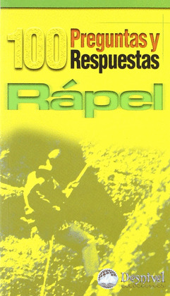 RAPEL. 100 PREGUNTAS Y RESPUESTAS
