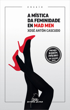 MISTICA DA FEMINIDADE EN MAD MEN, A (XXII PREMIO R