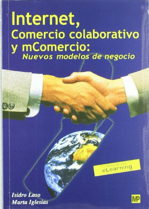 INTERNET, COMERCIO COLABORATIVO Y COMERCIO: NUEVOS MODELOS DE NEGOCIO