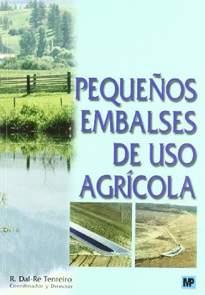 PEQUEÑOS EMBALSES DE USO AGRICOLA