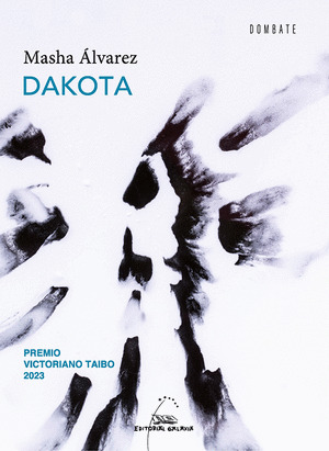 DAKOTA (PREMIO VICTORIANO TAIBO 2023)