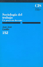 CIS,152. SOCIOLOGIA TRABAJO